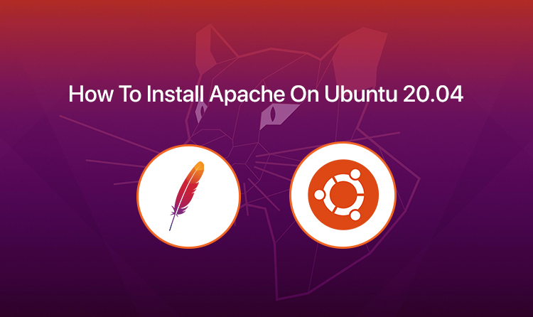 How To Install Apache On Ubuntu 20.04 - Magetop Blog